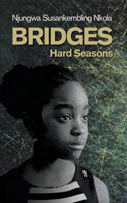 Bridges: Hard Seasons (Paperback)