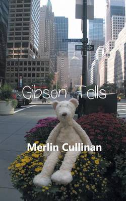 Gibson Tells (Paperback)