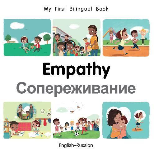 My First Bilingual Book-Empathy (English-Russian) - My First Bilingual Book (Board book)