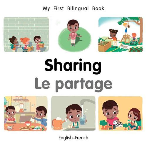 My First Bilingual Book-Sharing (English-French) - My First Bilingual Book (Board book)