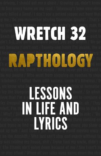 Rapthology: Lessons in Lyrics and Life (Hardback)