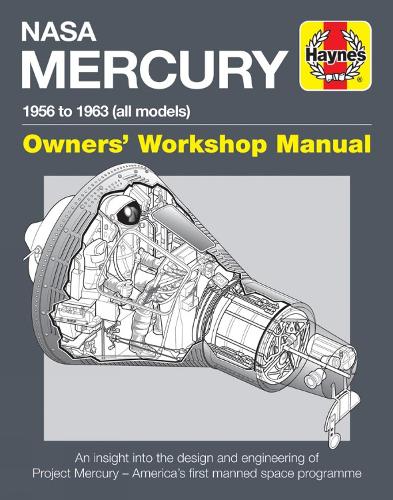 NASA Mercury Owners' Workshop Manual - David Baker
