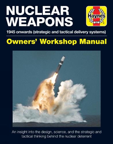 Strategic Nuclear Weapons Operations Manual: All models from 1945 (Hardback)