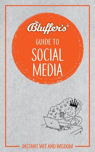 Haynes Publishing Group Bluffer's Guide To Social Media