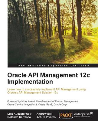 Oracle API Management 12c Implementation (Paperback)