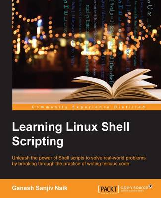 Learning Linux Shell Scripting (Paperback)