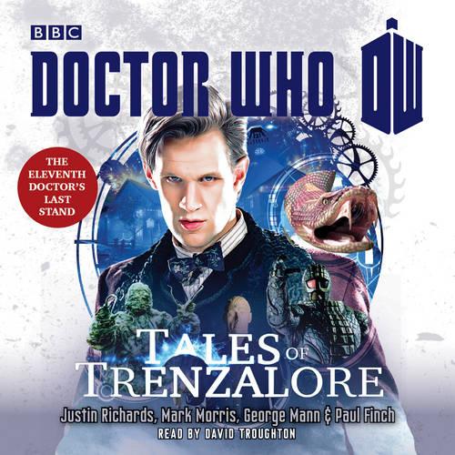 Doctor Who: Tales of Trenzalore: An 11th Doctor novel (CD-Audio)