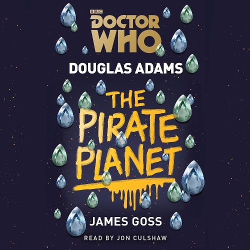 Doctor Who: The Pirate Planet: 4th Doctor Novelisation (CD-Audio)