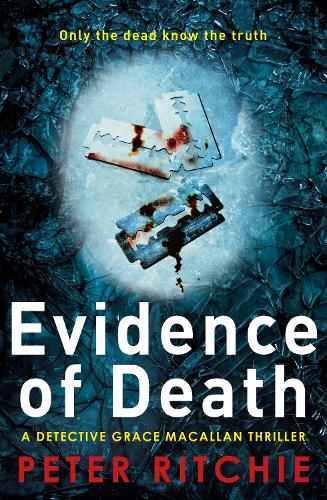 Evidence of Death - Detective Grace Macallan Crime Thriller Series 2 (Paperback)