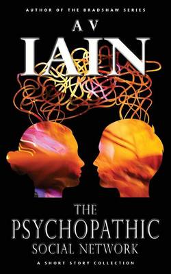 The Psychopathic Social Network (Paperback)