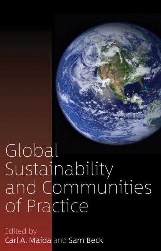 Global Sustainability and Communities of Practice (Paperback)