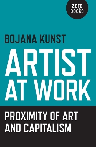 Artist at Work, Proximity of Art and Capitalism