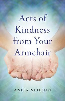 Acts of Kindness from Your Armchair (Paperback)