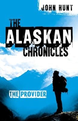 Alaskan Chronicles, The - The Provider (Paperback)