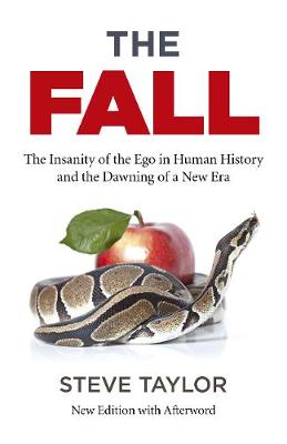 Fall, The (new edition with Afterword) - The Insanity of the Ego in Human History and the Dawning of a New Era (Paperback)