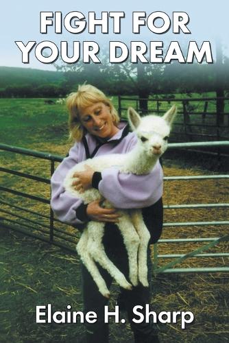 Fight for Your Dream (Paperback)
