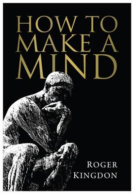 How to Make a Mind (Paperback)