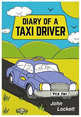 Diary of a Taxi Driver (Paperback)
