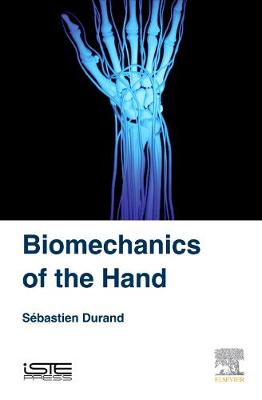 Biomechanics of the Hand (Hardback)