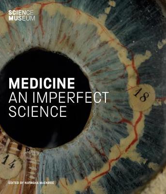 Medicine: An Imperfect Science (Hardback)