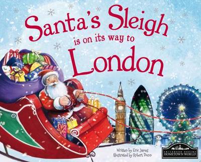 Santa's Sleigh is on its Way to London (Hardback)