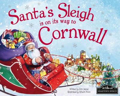 Santa's Sleigh is on its Way to Cornwall (Hardback)