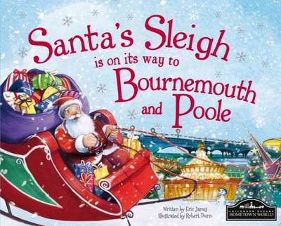 Santa's Sleigh is on its Way to Bournemouth & Poole (Hardback)