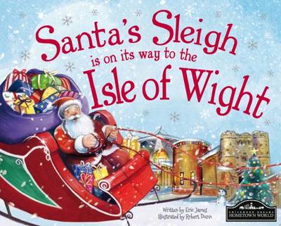 Santa's Sleigh is on its Way to Isle of Wight (Hardback)