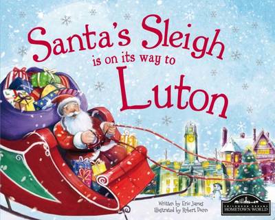 Santa's Sleigh is on its Way to Luton (Hardback)