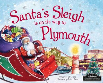 Santa's Sleigh is on its Way to Plymouth (Hardback)