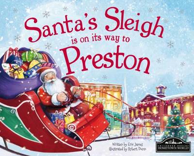 Santa's Sleigh is on its Way to Preston (Hardback)
