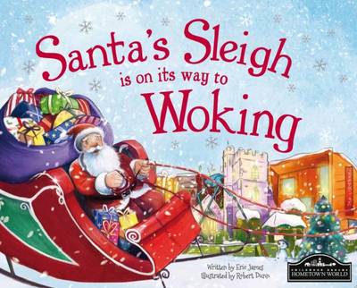 Santa's Sleigh is on its to Woking (Hardback)