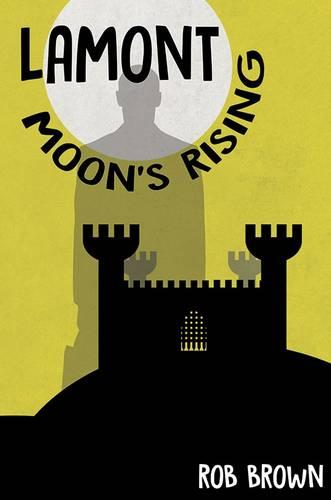 Lamont - Moon's Rising (Paperback)