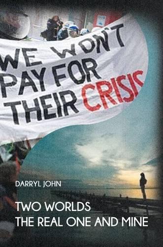 Two Worlds, Real and Mine (Hardback)
