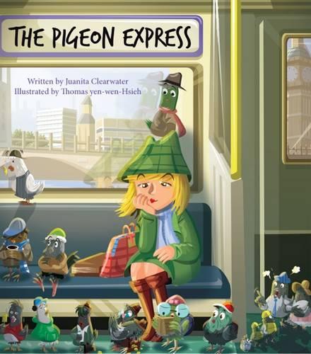The Pigeon Express (Hardback)
