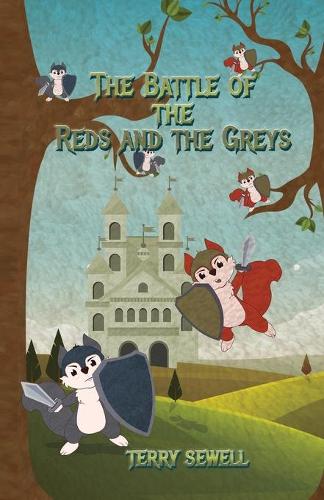 The Battle of the Reds and the Greys (Paperback)