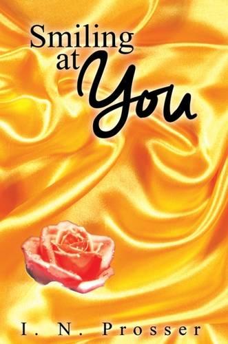 Smiling at You (Hardback)