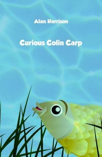 Curious Colin Carp (Hardback)
