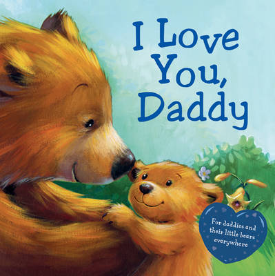 Cdu I Love You Daddy 10 X 1 Title 10 Waterstones