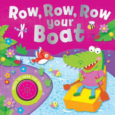 Row, Row, Row Your Boat (Board book)