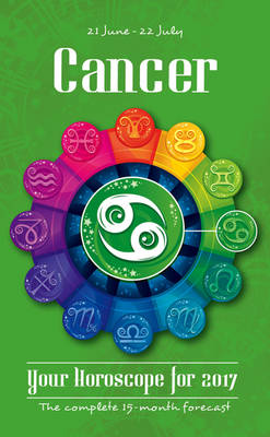 Cancer 2015 Horoscopes - 2015 Horoscope Books (Paperback)