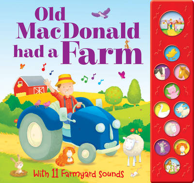 Old MacDonald had a Farm - Song Sounds (Hardback)