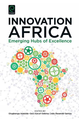 Innovation Africa: Emerging Hubs of Excellence (Hardback)