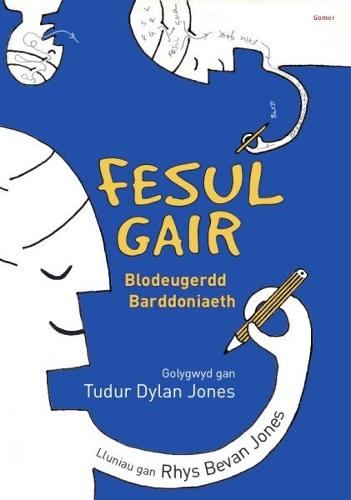 Fesul Gair - Blodeugerdd Barddoniaeth (Paperback)