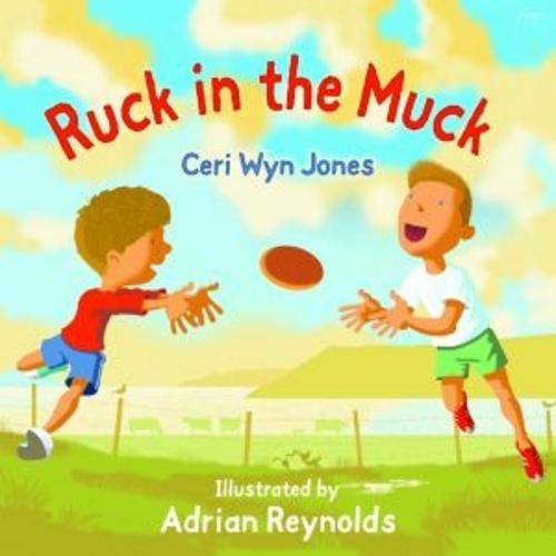 Ruck in the Muck (Paperback)