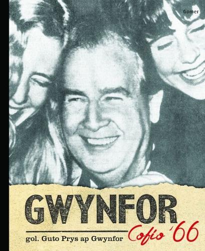 Gwynfor - Cofio '66 (Paperback)
