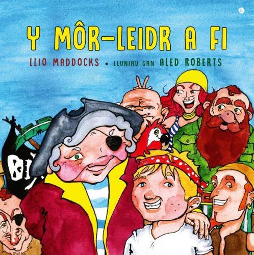 Mor-Leidr a Fi, Y (Paperback)