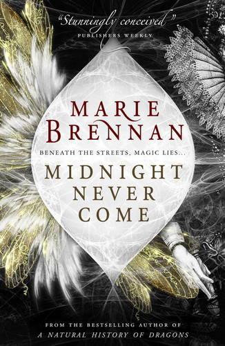 Midnight Never Come - Onyx Court 1 (Paperback)