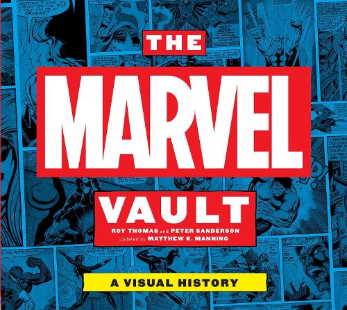 The Marvel Vault - Roy Thomas