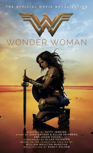 Wonder Woman: The Official Movie Novelization (Paperback)